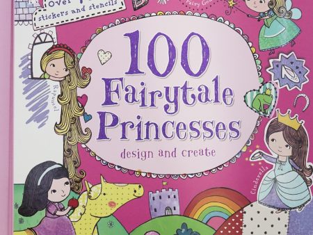 100 Fairytale Princesses Design And Create Online Hot Sale