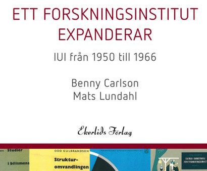 Ett forskningsinstitut expanderar : IUI från 1950-1966 Sale