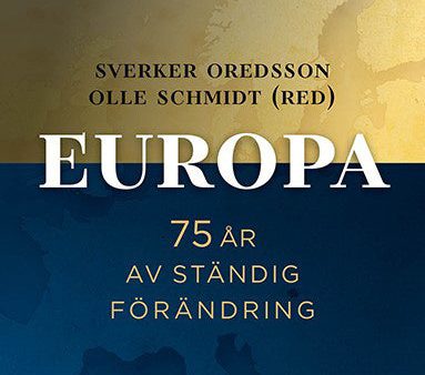 Europa : 75 år av ständig förändring on Sale