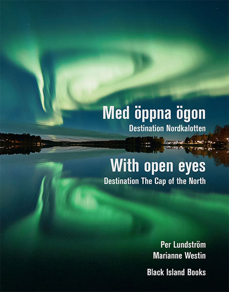 Med öppna ögon : destination Nordkalotten   With open eyes : destination The Cap of the North Fashion