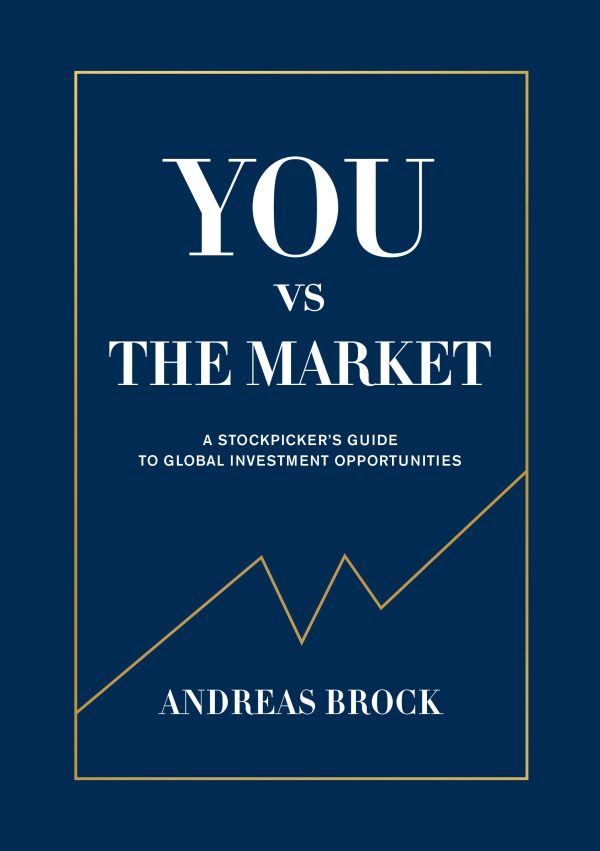 You vs. the Market : A Stockpicker s guide to global investment opportuniti Hot on Sale