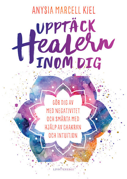 Upptäck healern inom dig Discount