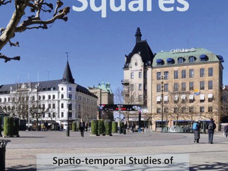 Urban Squares : spatio-temporal studies of design and everyday life in the Öresund region For Discount