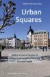 Urban Squares : spatio-temporal studies of design and everyday life in the Öresund region For Discount