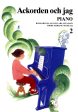 Ackorden och jag Piano 2 Online now