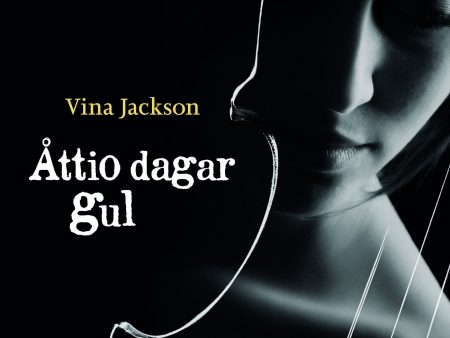 Åttio dagar gul Discount