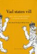 Vad staten vill : mål och ambitioner i svensk politik Supply