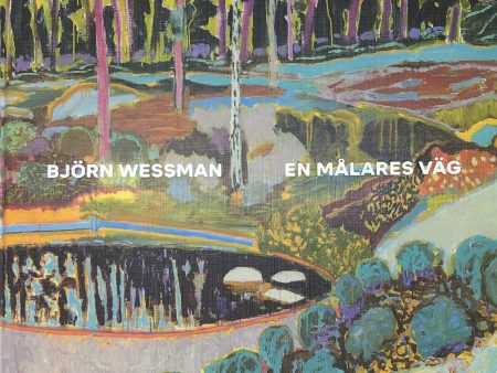 Björn Wessman - En målares väg For Sale