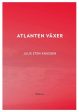 Atlanten växer on Sale