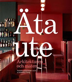 Äta ute : Arkitekturen och maten Online now