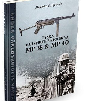 Tyska kulsprutepistolerna MP 38 och MP 40 Hot on Sale