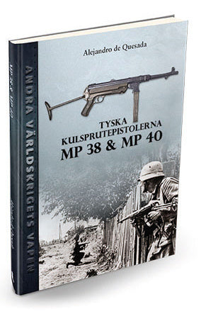 Tyska kulsprutepistolerna MP 38 och MP 40 Hot on Sale