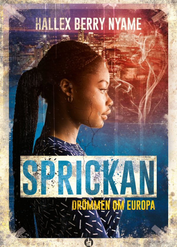 Sprickan : drömmen om Europa Hot on Sale