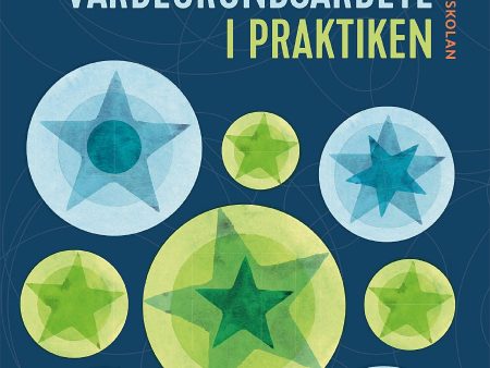 Värdegrundsarbete i praktiken : metodbok för skolan For Sale