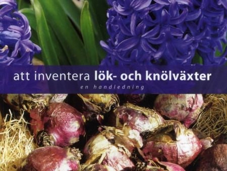 Att inventera lök- och knölväxter Discount