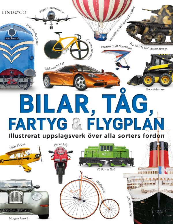 Bilar, tåg, fartyg och flygplan : illustrerat uppslagsverk Discount