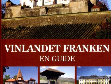 Vinlandet Franken : en guide Online