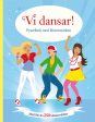 Vi dansar! Pysselbok med klistermärken For Discount