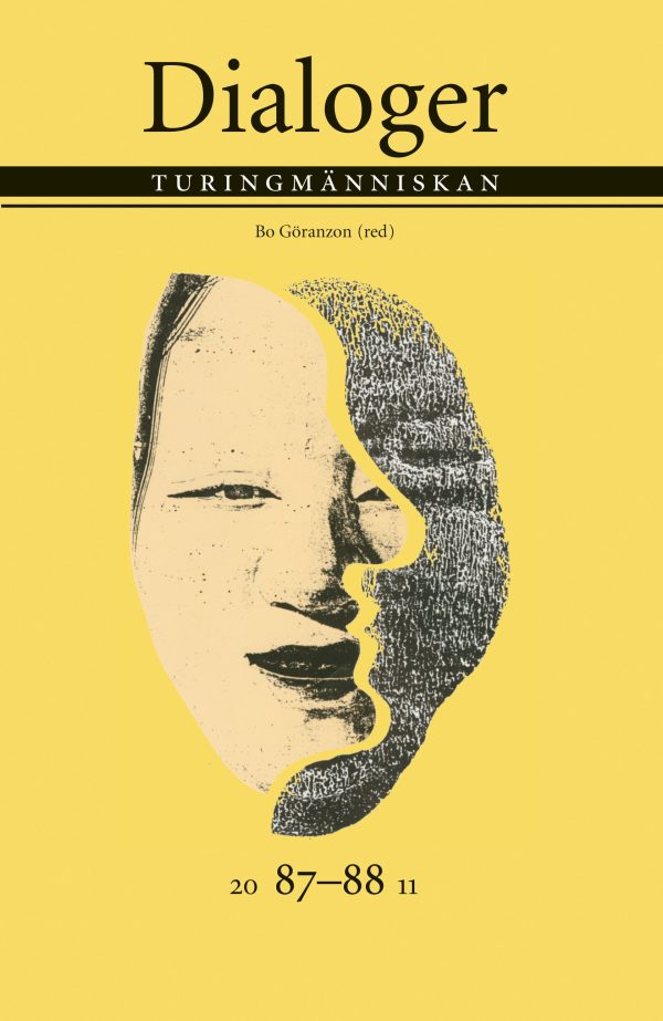 Turingmänniskan: Dialoger 87-88, 2011 Hot on Sale