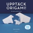 Upptäck origami! : 20 enkla projekt att vika Hot on Sale