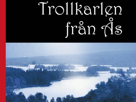 Trollkarlen från Ås Supply