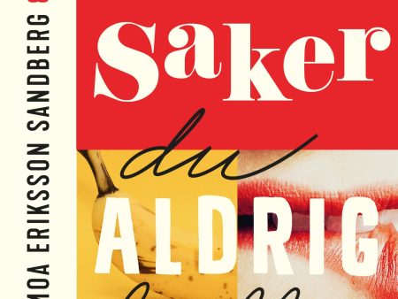 8 saker du aldrig skulle våga on Sale