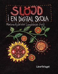 Slöjd i en digital skola For Discount