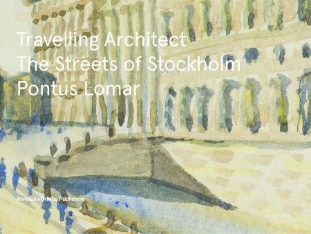 Travelling Architect - The Streets of Stockholm with Pontus Lomar Online now