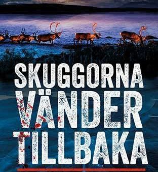 Skuggorna vänder tillbaka on Sale