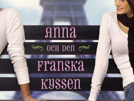 Anna och den franska kyssen For Cheap