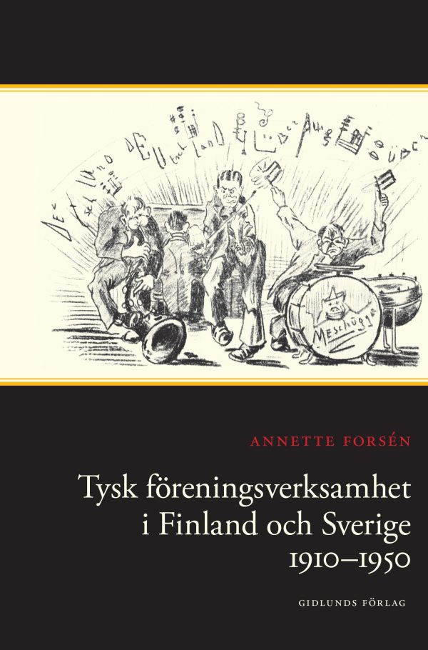 Tysk föreningsverksamhet i Finland och Sverige 1910-1950 Discount