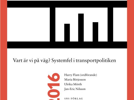 Vart är vi på väg? : systemfel i transportpolitiken Online Hot Sale