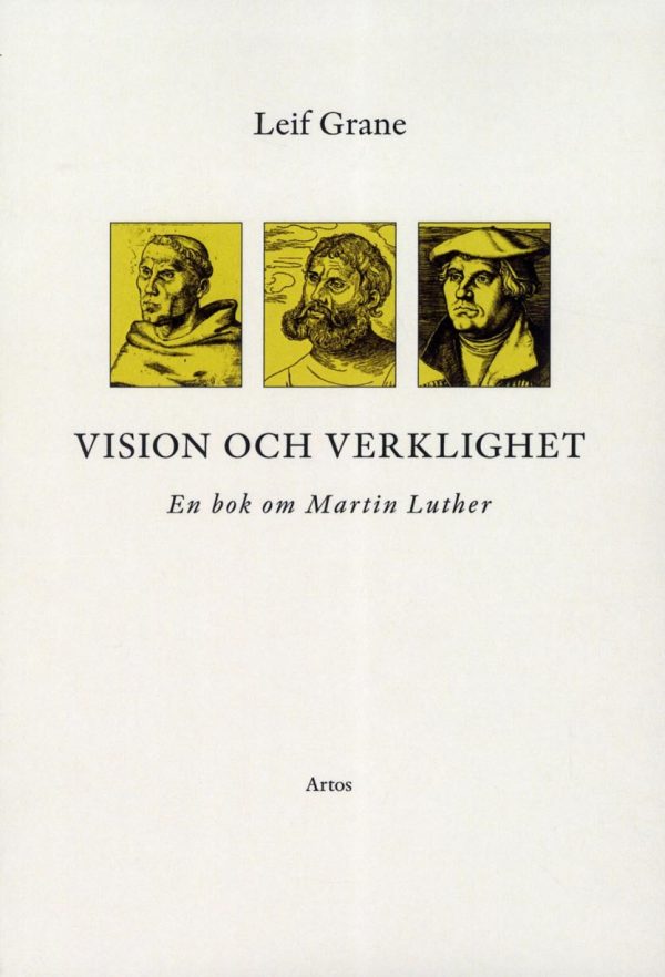 Vision och verklighet : en bok om Martin Luther Hot on Sale