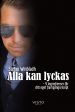 Alla kan lyckas  - 9 ingredienser för  ditt eget framgångsrecept on Sale