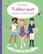 Vi älskar sport! : pysselbok med klistermärken Supply