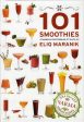 101 Smoothies - vitaminrika fruktdrinkar att njuta av Online Hot Sale