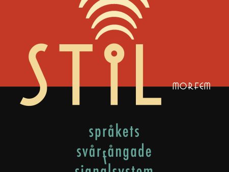 Stil. Språkets svårfångade signalsystem Online Hot Sale