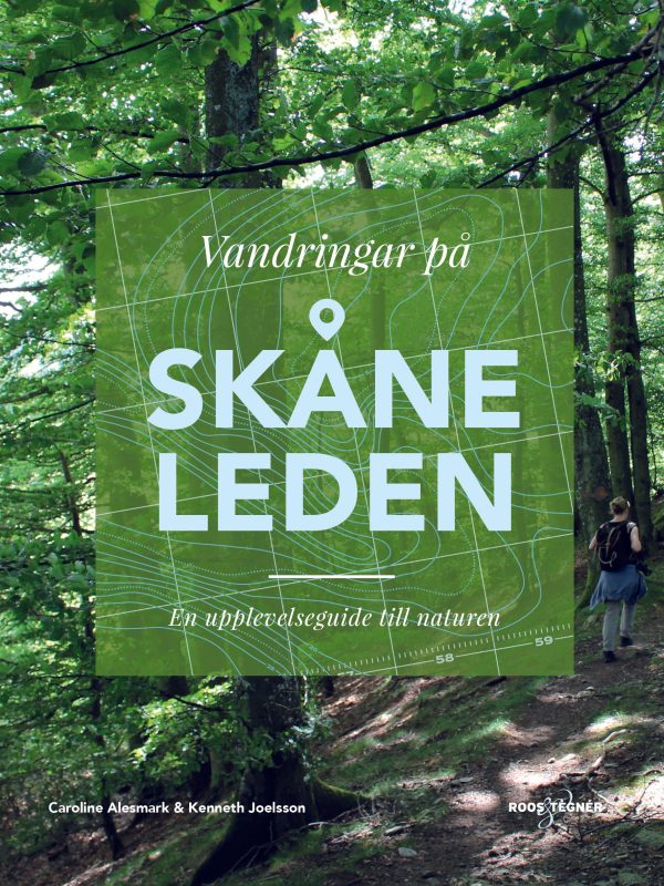 Vandringar på Skåneleden : en upplevelseguide till naturen Supply