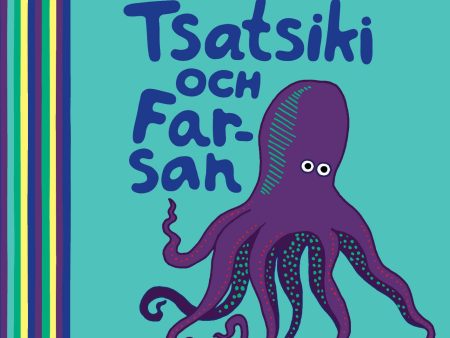 Tsatsiki och farsan Fashion