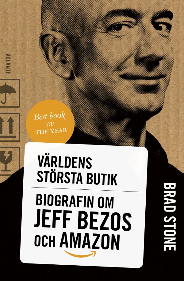 Världens största butik : biografin om Jeff Bezos och Amazon Supply